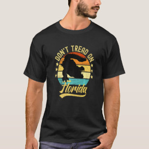 Draai niet aan Florida Alligator T-shirt