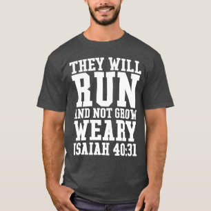 Draaien en niet groeien Weary Christelijke Bijbel T-shirt
