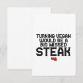 Draaien Vegan zou een grote gemiste Steak Funny zi Bedankkaart (Voorkant / Achterkant)