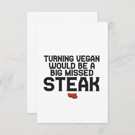 Draaien Vegan zou een grote gemiste Steak Funny zi Bedankkaart (Voorkant / Achterkant)