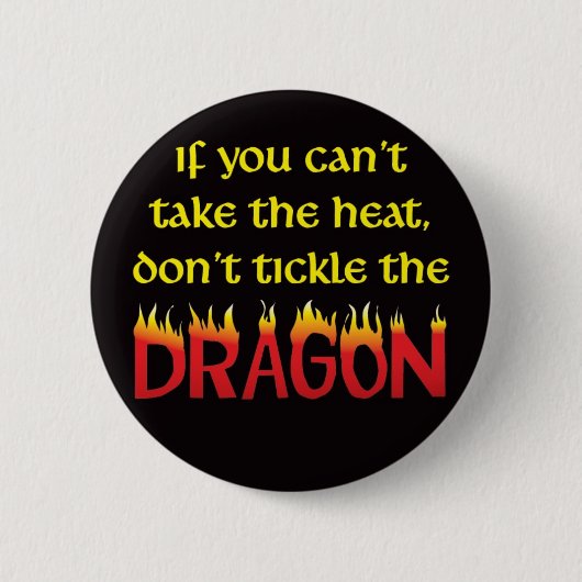 Draak de draak niet op ronde button 5,7 cm (Voorkant)
