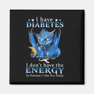 Draak ik heb diabetes, ik heb niet de energie om magneet