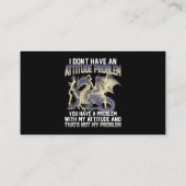 Draak ik heb geen probleem met de houding... je he visitekaartje (Achterkant)