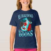 Draak Ja, ik heb echt al die boeken nodig T-shirt (Voorkant)