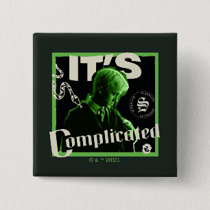 Draco Malfidus - "Het is ingewikkeld" Vierkante Button 5,1 Cm