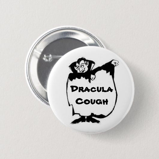Dracula Cough Ronde Button 5,7 Cm (Voorkant /achterkant)