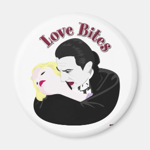 Dracula, Love Bites Magneet