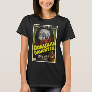 Dracula's Daughter beroemd gemaakt door Dracula's  T-shirt