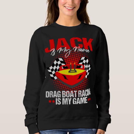 Drag Boat Driver Quote for Speedboat Racing Jack   Trui (Voorkant)