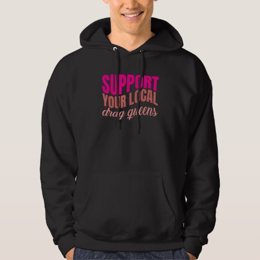 Drag Queen LGBTQ Pride Gay Rights Make Up Gender E Hoodie (Voorkant)