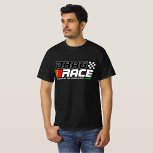 Drag Race – Het leven begint bij de Green Light Ra T-shirt
