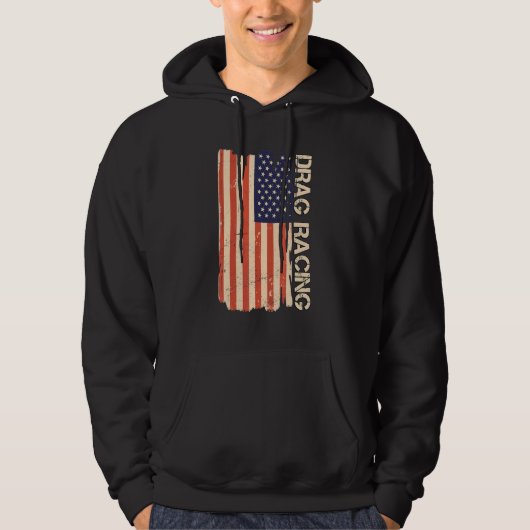 Drag Racing American Flag Drag Racing Lover Hoodie (Voorkant)