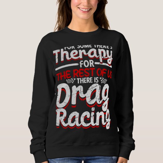 Drag Racing Drag Racer Auto Racing  1 Trui (Voorkant)