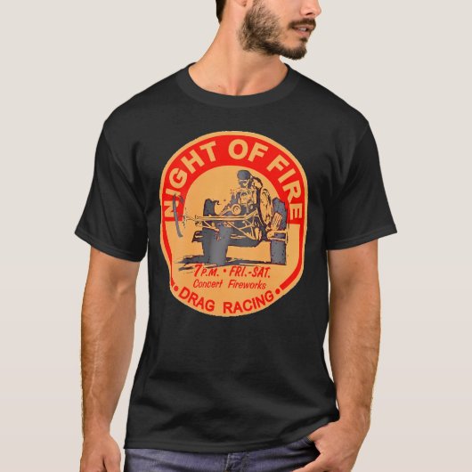 Drag Racing Night of Fire T-shirt (Voorkant)
