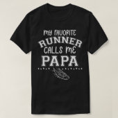 Dragende opa Mijn favoriete Runner roept me T-shirt (Design voorkant)