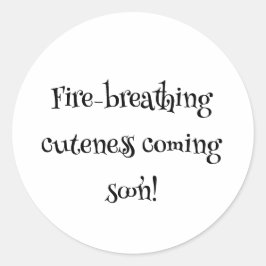 Dragon Baby shower Fire-Breathing Cuteness Coming Ronde Sticker