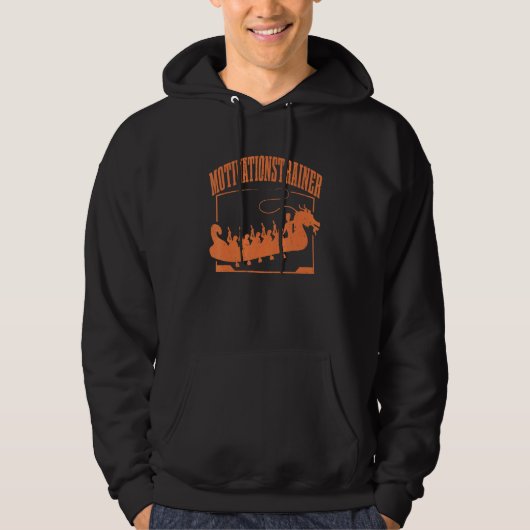 Dragon Boat Motivatie Trainer Dragon Boat Racin Hoodie (Voorkant)