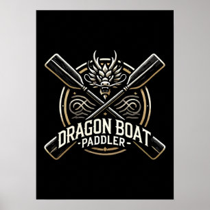 Dragon Boat Paddler, Dragon Boat Racing Motivatie Poster