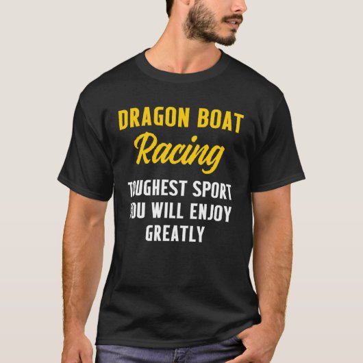 Dragon Boat Racing Boating Race Racer T-shirt (Voorkant)