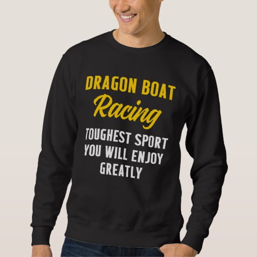 Dragon Boat Racing Boating Race Racer Trui (Voorkant)