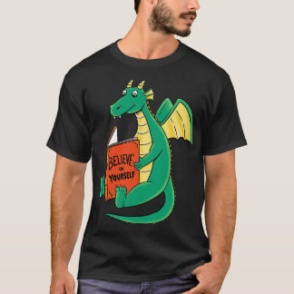 Dragon gelooft in de jouwe t-shirt
