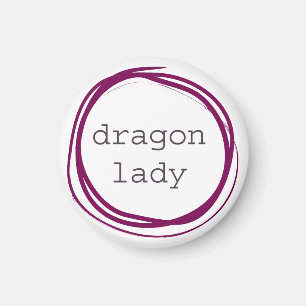Dragon Lady Magneet