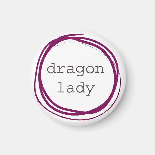 Dragon Lady Magneet (Voorkant)