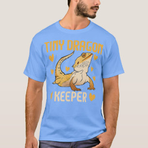 Dragon Lizard Tiny Dragon Keeper Herpetolo T-shirt