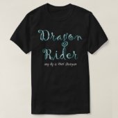 Dragon Rider My Bf is dat Dragon Funny Adult Fair T-shirt (Design voorkant)