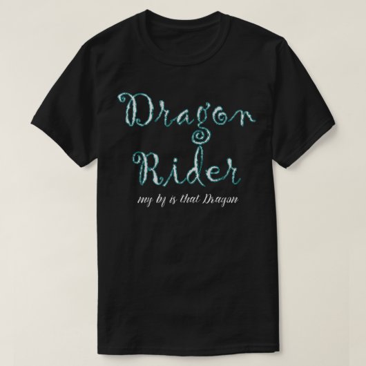Dragon Rider My Bf is dat Dragon Funny Adult Fair T-shirt (Design voorkant)
