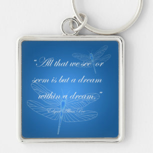 Dragonflies Dream Dragonfly Quote Premium Sleutelhanger