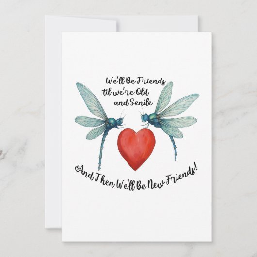 Dragonflies friendship quote funny BFF old senile Feestdagenkaart (Voorkant)
