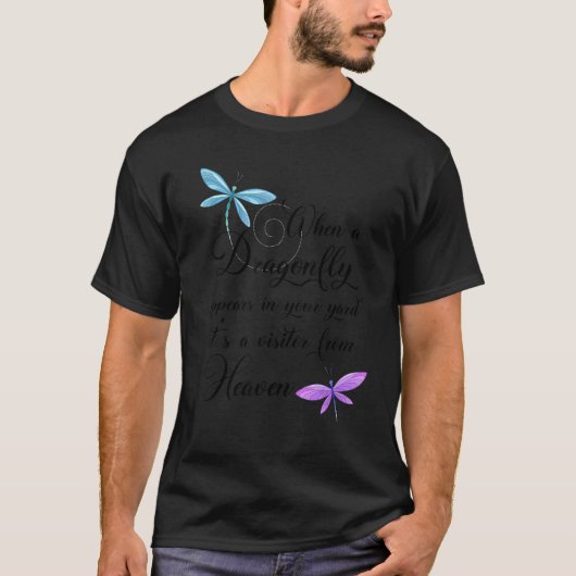 Dragonfly-bezoeker van Heaven Quote-libellen T-shirt (Voorkant)