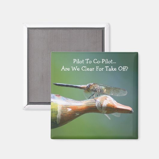 Dragonfly Co Pilot Funny Nature Magneet (Voorkant / Achterkant)