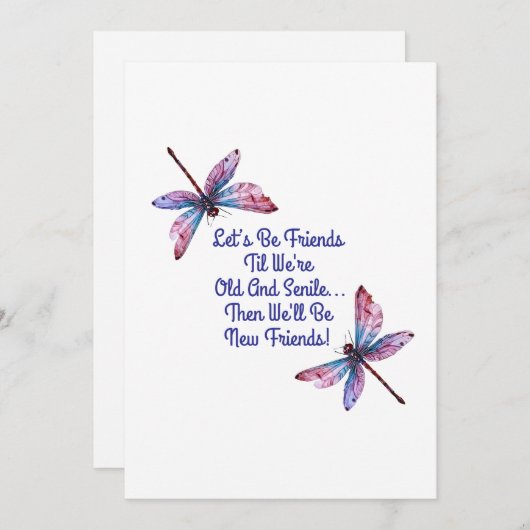 Dragonfly gift Let's Be Friends Old Senile funny Bedankkaart (Voorkant / Achterkant)