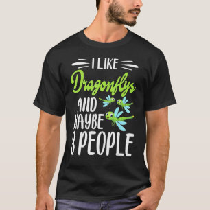 Dragonfly ik hou van Dragonflys en misschien 3 men T-shirt