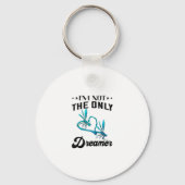 Dragonfly Nature Insect I'm Not The Only Dreamer D Sleutelhanger (Voorkant)