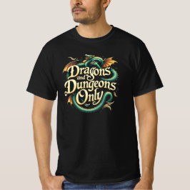 DRAGONS EN DUNGEON ONLY T-shirt