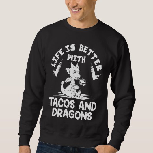 Dragons Tacos Women Men Kids Mexican Love 1 Trui (Voorkant)