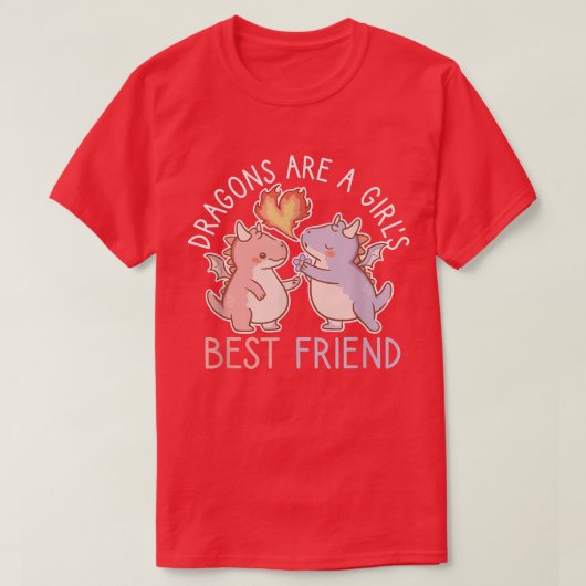 Dragons zijn de beste vriendin van een meisje voor t-shirt (Design voorkant)