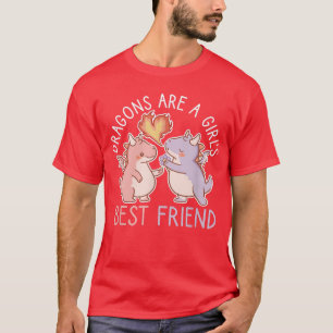 Dragons zijn de beste vriendin van een meisje voor t-shirt