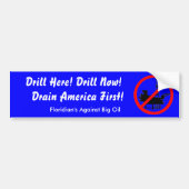 Drain Amerika eerst! Bumpersticker (Voorkant)