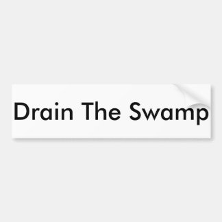 "Drain the Swamp"-bumpersticker Bumpersticker