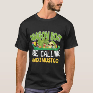 Drakeboten roepen Dragon Boat Racin T-Shirt