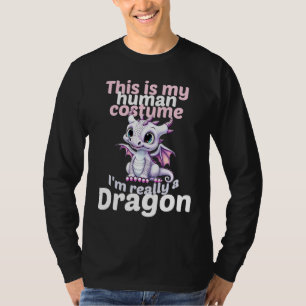 Draken Dit Is Mijn Menselijke Kostuum Iu2019m Echt T-shirt
