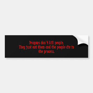 Draken doden geen mensen bumpersticker