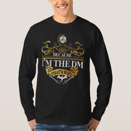 Drakenliefhebbers T-shirt Omdat ik de DM Role Play (Voorkant)