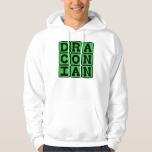 Drakonisch, Buitensporig Harde en Ernstige Hoodie