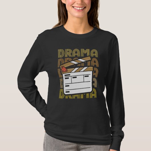 Drama For A Theatre Nerd T-shirt (Voorkant)