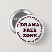 Drama Free Zone Button (Voorkant /achterkant)
